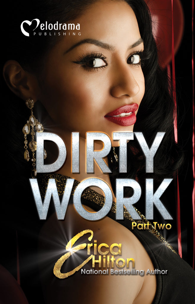 Dirty Work - Part 2